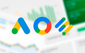 Google представил новые инструменты Google Ads, Google Marketing Platform и Google Ad Manager 
